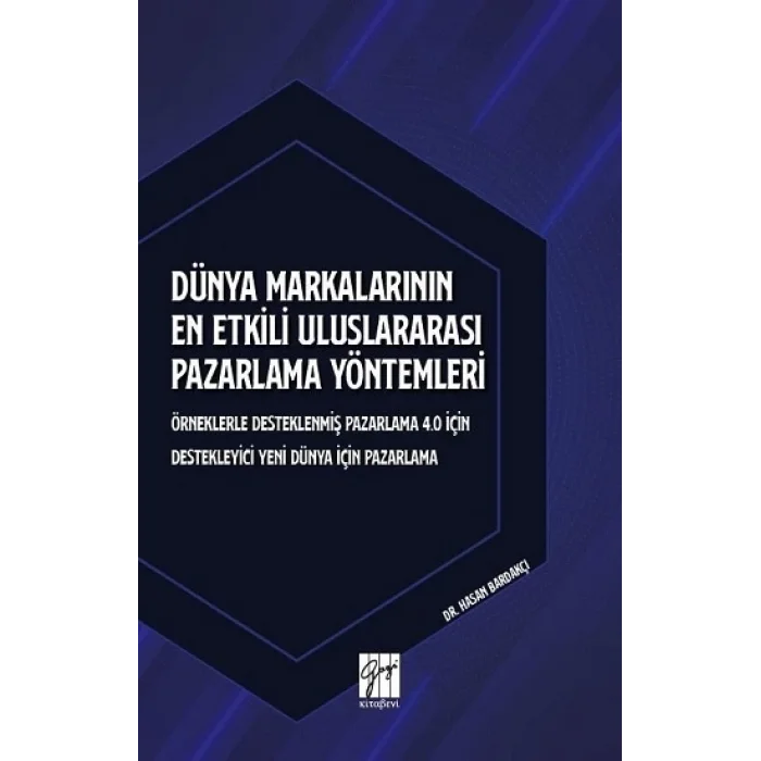 Dünya Markalarının En Etkili Uluslararası Pazarlama Yöntemleri