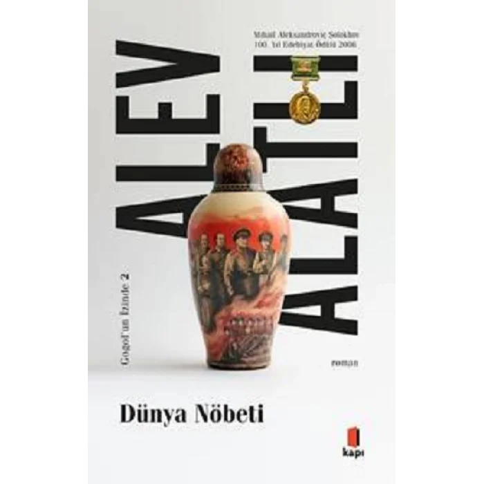 Dünya Nöbeti;Gogol’ün İzinde II