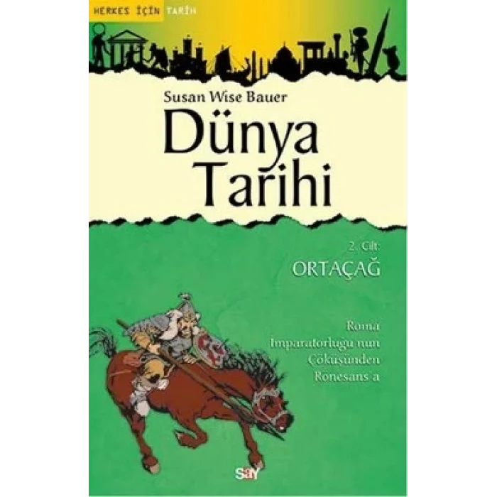 Dünya Tarihi 2. Cilt - Ortaçağ