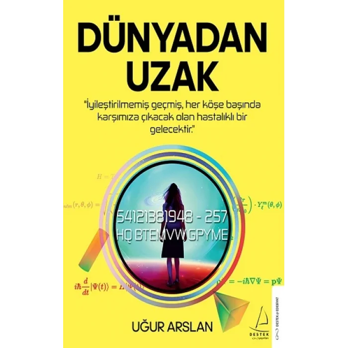 Dünyadan Uzak