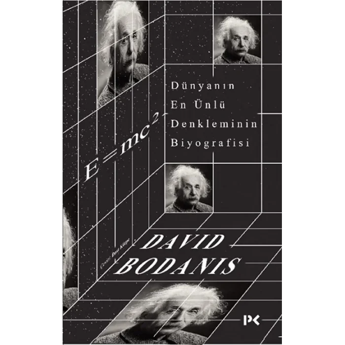 Dünyanın En Ünlü Denkleminin Biyografisi: E=mc2