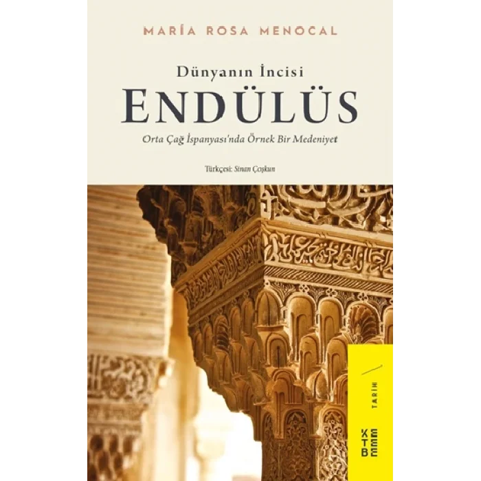 Dünyanın İncisi - Endülüs