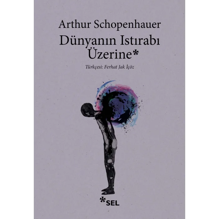 Dünyanın Istırabı Üzerine