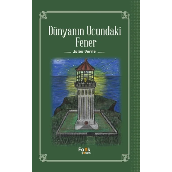 Dünyanın Ucundaki Fener