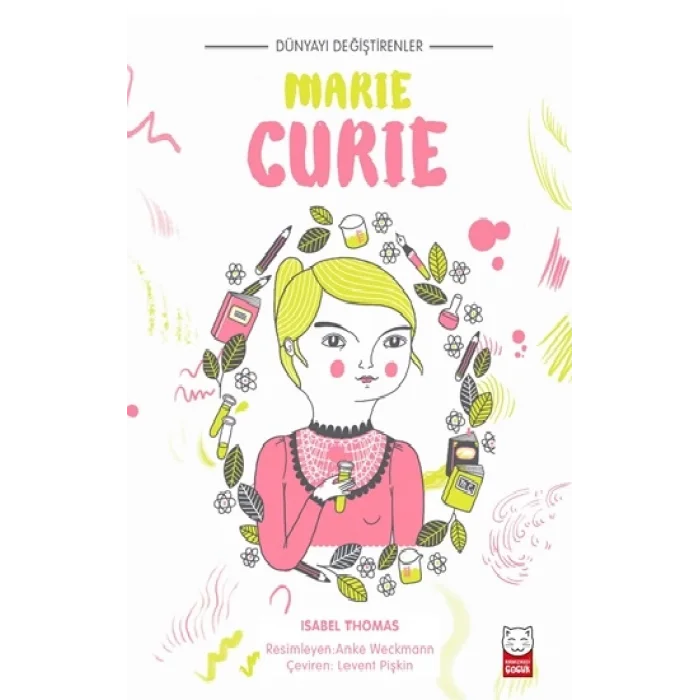 Dünyayı Değiştirenler - Marie Curie