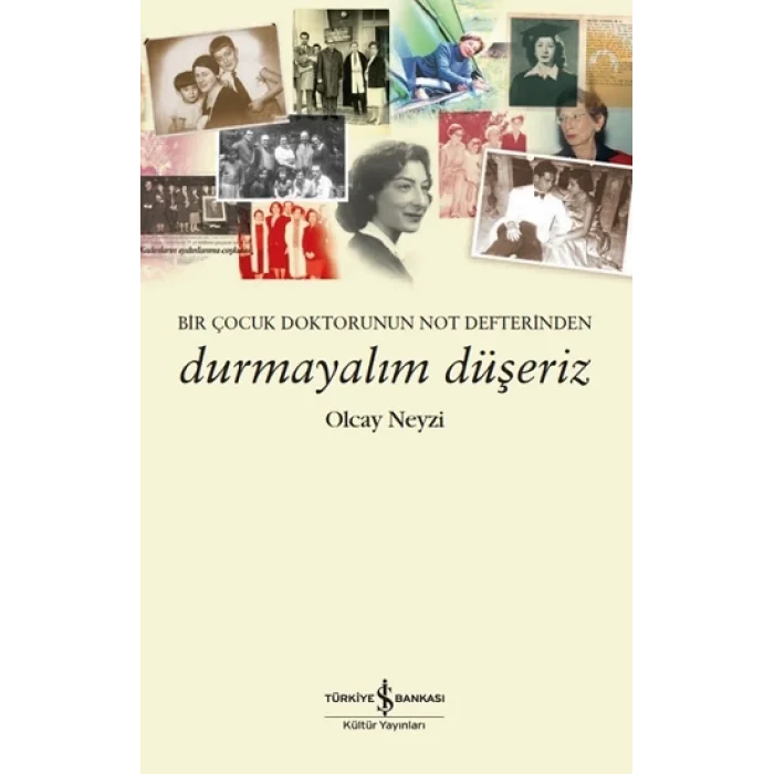 Durmayalım Düşeriz
