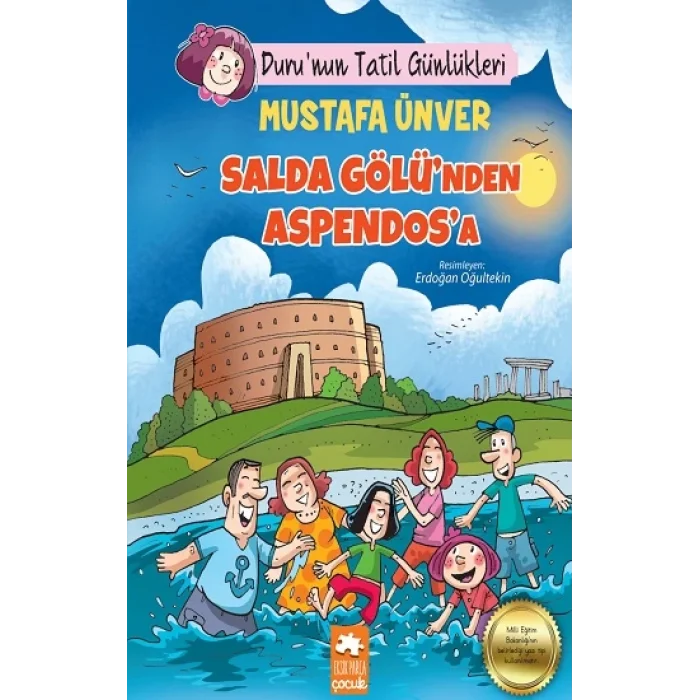 Durunun Tatil Günlükleri - Salda Gölünden Aspendosa