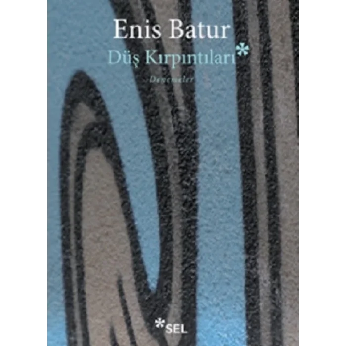 Düş Kırpıntıları