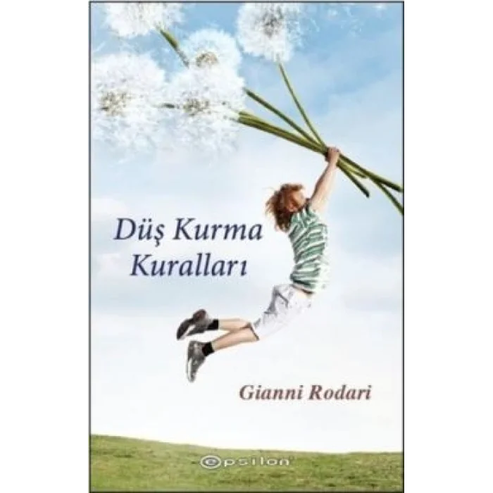 Düş Kurma Kuralları