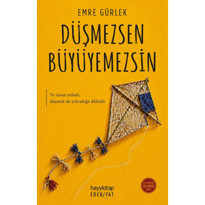 Düşmezsen Büyüyemezsin