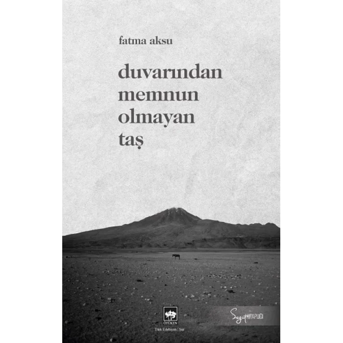 Duvarından Memnun Olmayan Taş