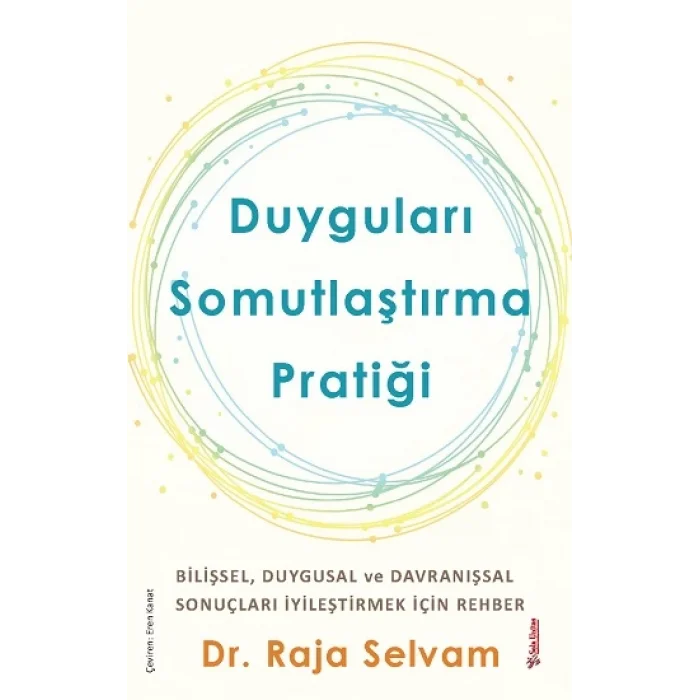 Duyguları Somutlaştırma Pratiği