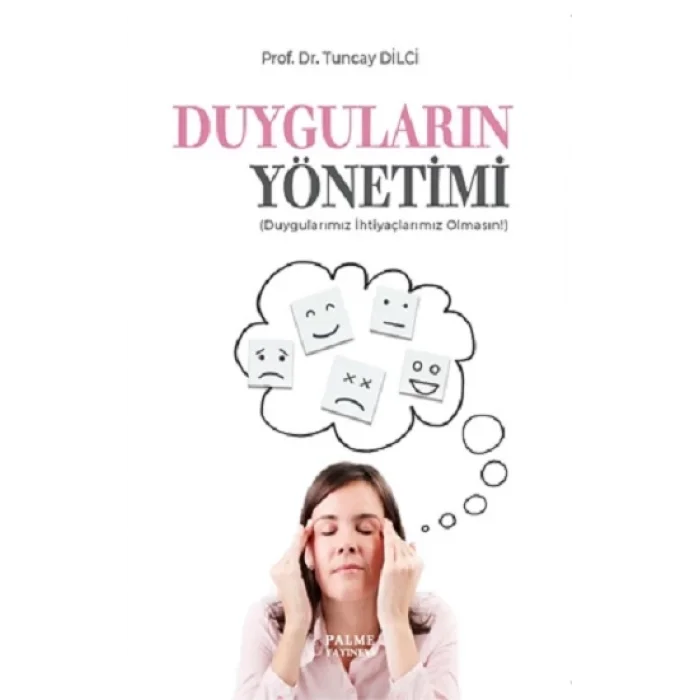 Duyguların Yönetimi