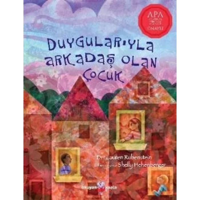 Duygularıyla Arkadaş Olan Çocuk