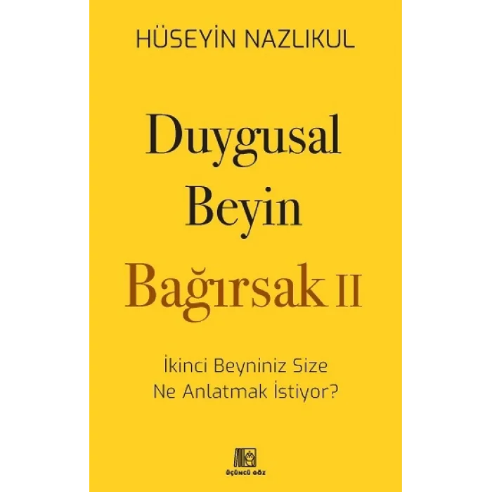Duygusal Beyin - Bağırsak 2