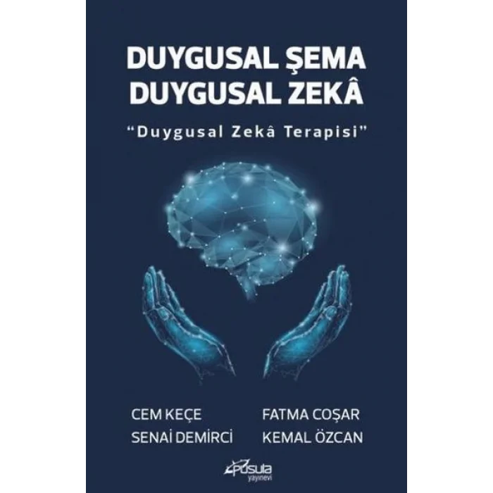 Duygusal Şema Duygusal Zeka - Duygusal Zeka Terapisi