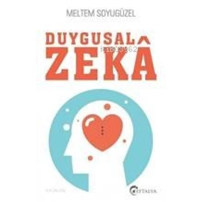 Duygusal Zeka