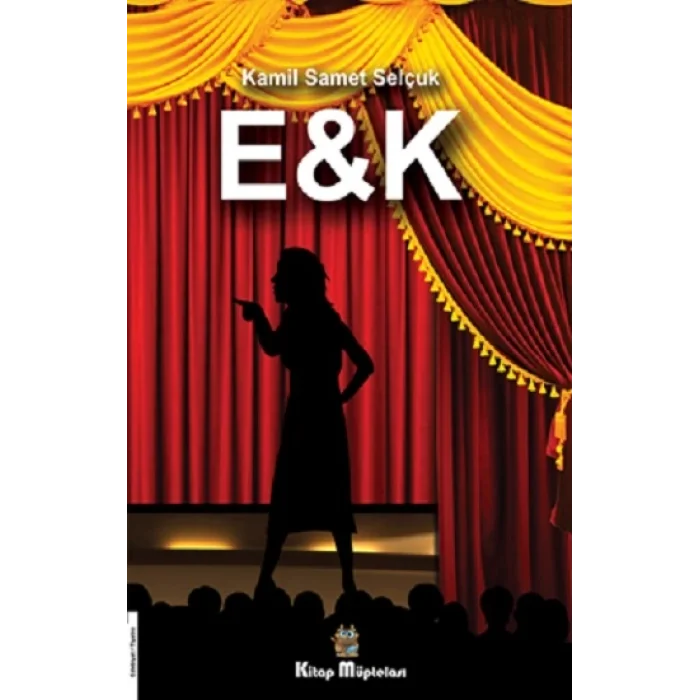 E&K