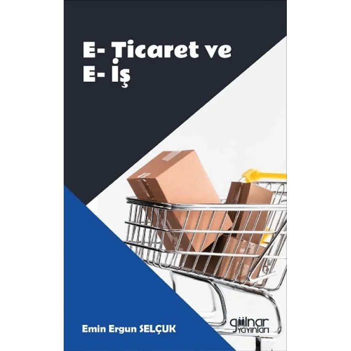E-Ticaret ve E-İş
