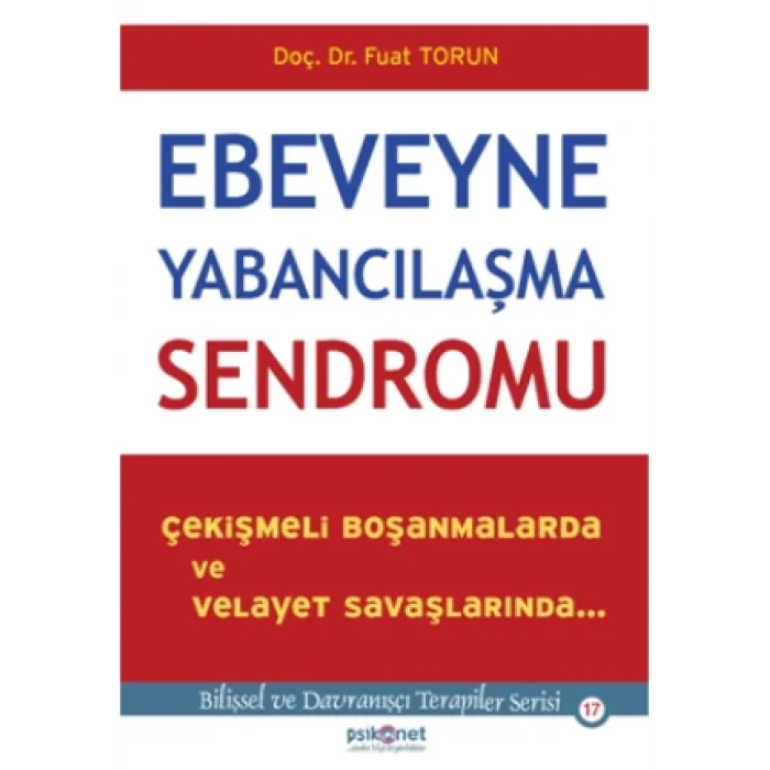Ebeveyne Yabancılaşma Sendromu