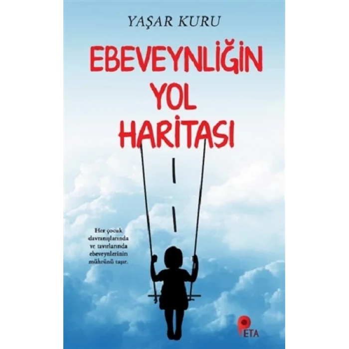 Ebeveynliğin Yol Haritası