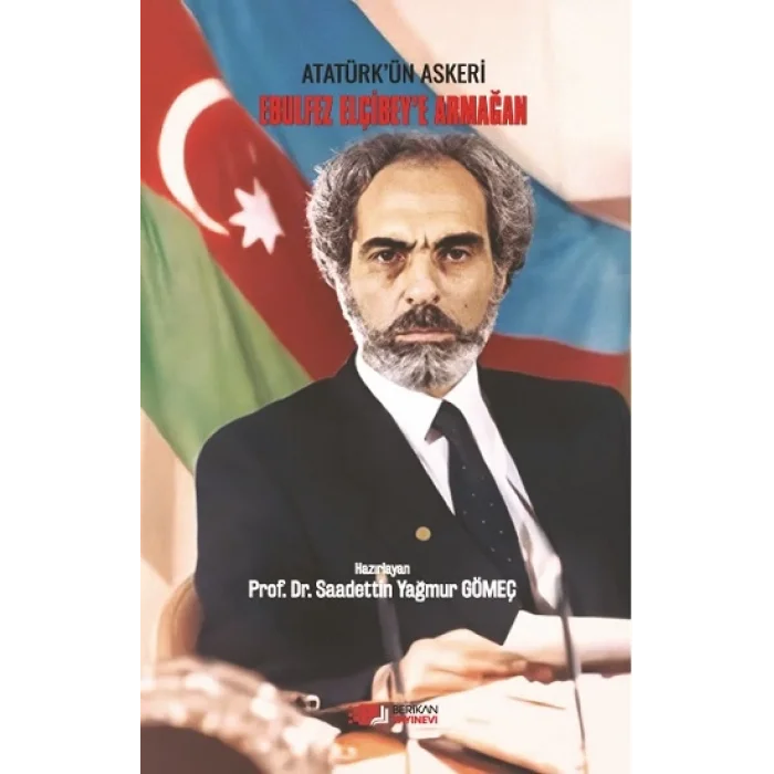 Ebulfez Elçibeye Armağan