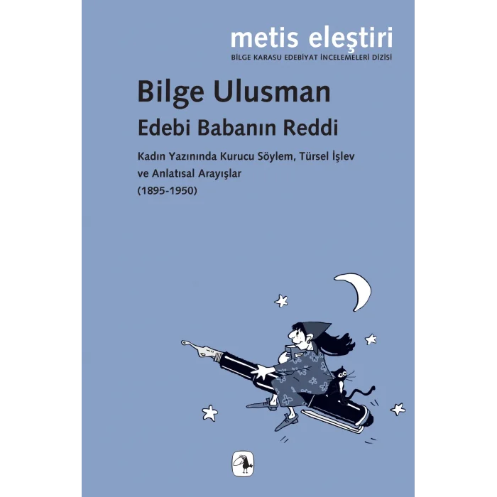 Edebi Babanın Reddi