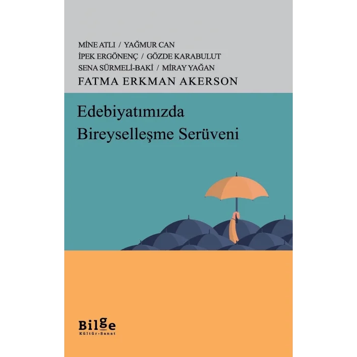 Edebiyatımızda Bireyselleşme Serüveni