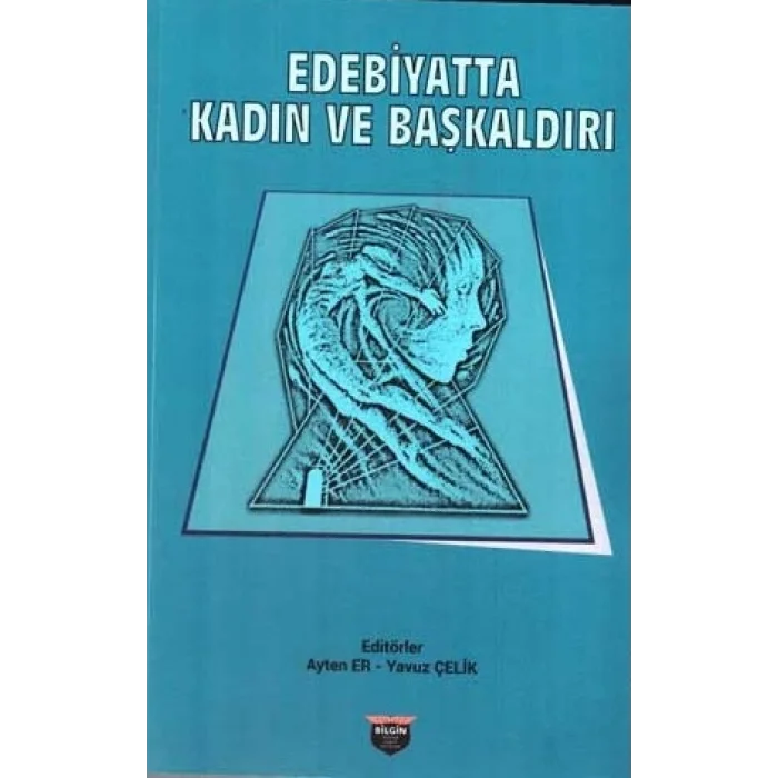 Edebiyatta Kadın Ve Başkaldırı