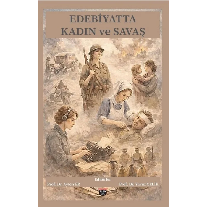 Edebiyatta Kadın Ve Savaş