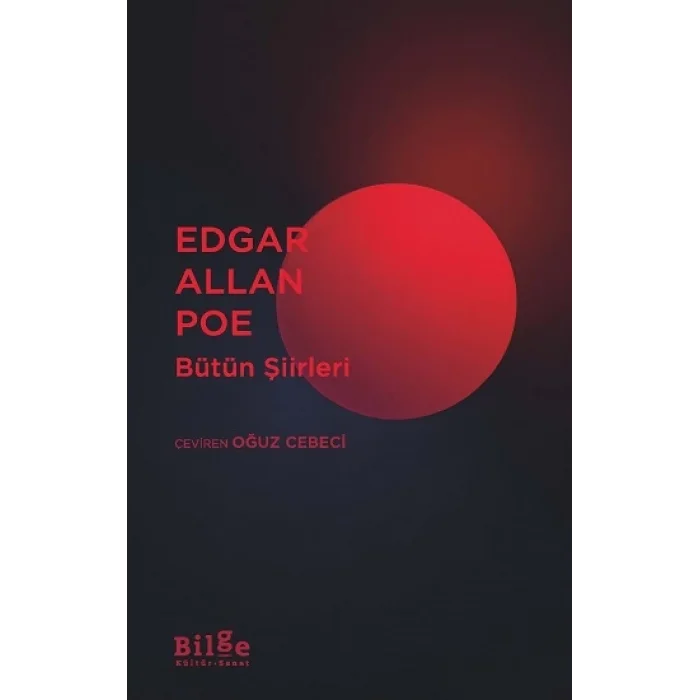 Edgar Allan Poe Bütün Şiirleri