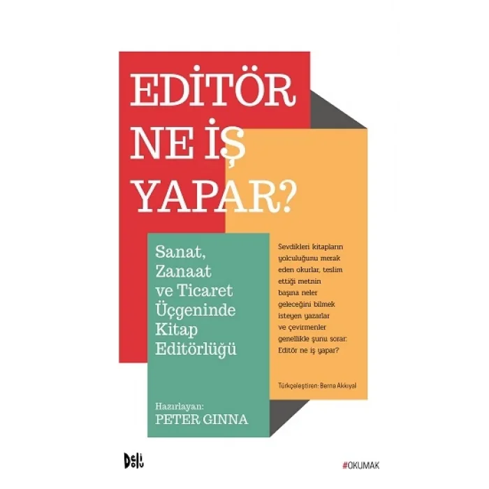 Editör Ne İş Yapar?