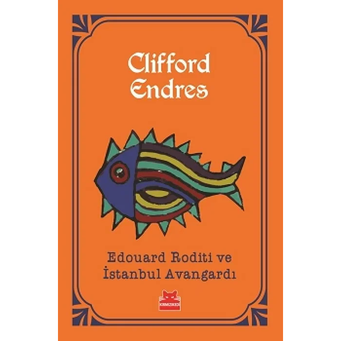 Edouard Roditi ve İstanbul Avangardı