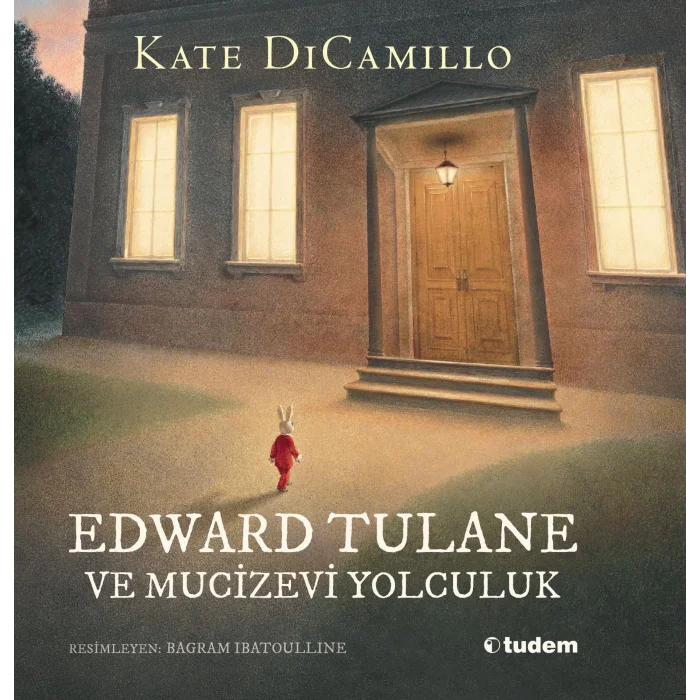 Edward Tulane ve Mucizevi Yolculuk (Ciltli)