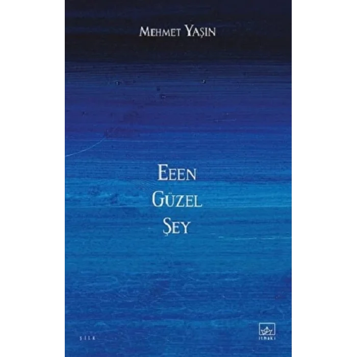 Eeen Güzel Şey
