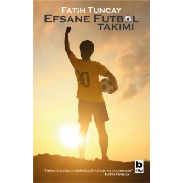 Efsane Futbol Takımı