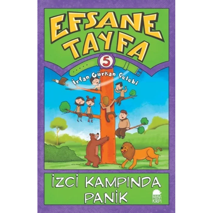 Efsane Tayfa 5 - İzci Kampında Panik