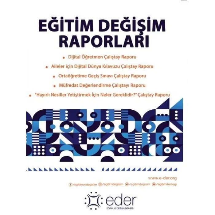 Eğitim Değişim Raporları