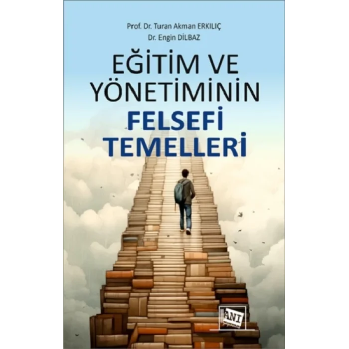 Eğitim ve Yönetiminin Felsefi Temelleri