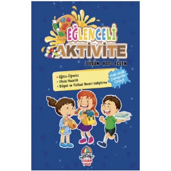 Eğlenceli Aktivite / Düşün - Yap - Eğlen