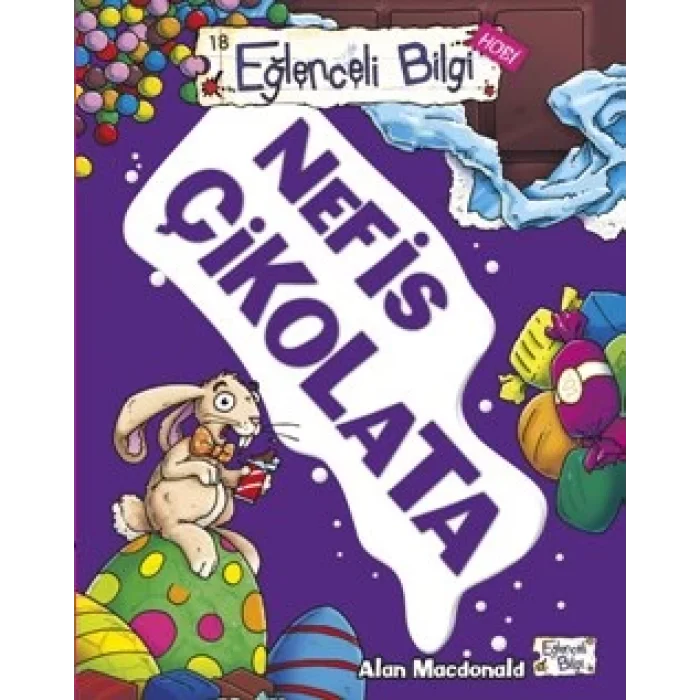 Eğlenceli Bilgi 18 (Hobi) - Nefis Çikolata