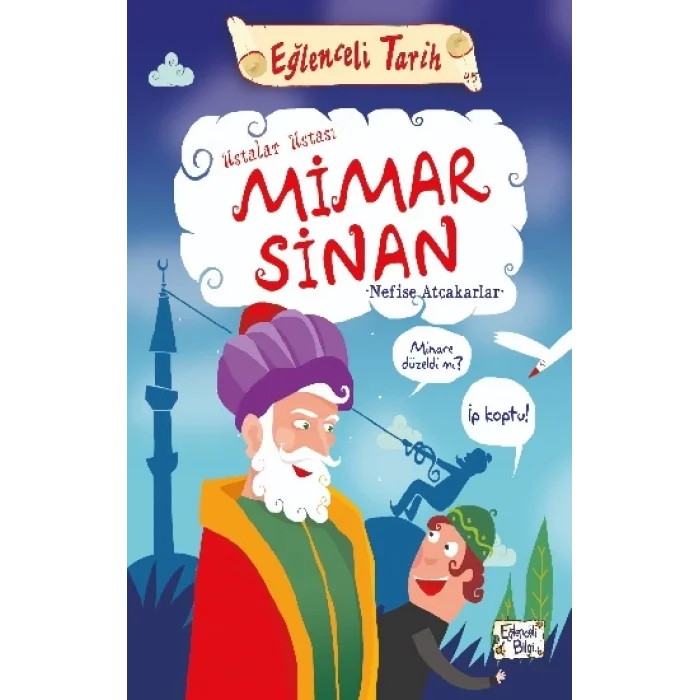 Eğlenceli Bilgi - Mimar Sinan