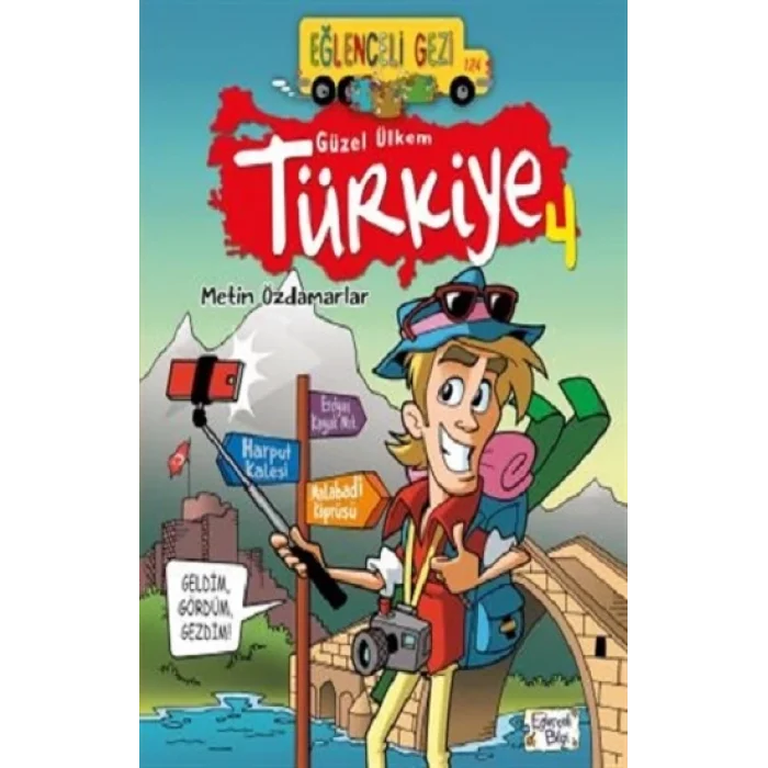 Eğlenceli Gezi - Güzel Ülkem Türkiye 4
