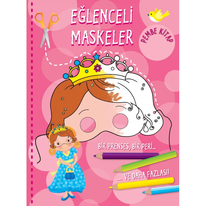 Eğlenceli Maskeler (Pembe Kitap)