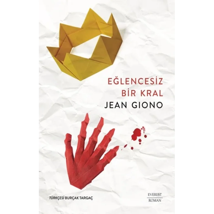 Eğlencesiz Bir Kral