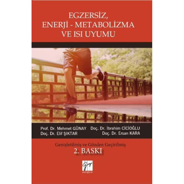 Egzersiz, Enerji - Metabolizma ve Isı Uyumu