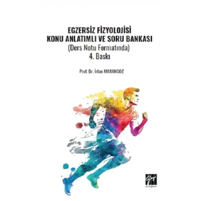 Egzersiz Fizyolojisi Konu Anlatımlı Soru Bankası