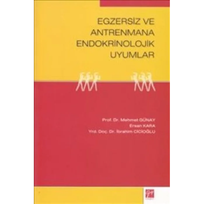 Egzersiz ve Antrenmana Endokrinolojik Uyumlar