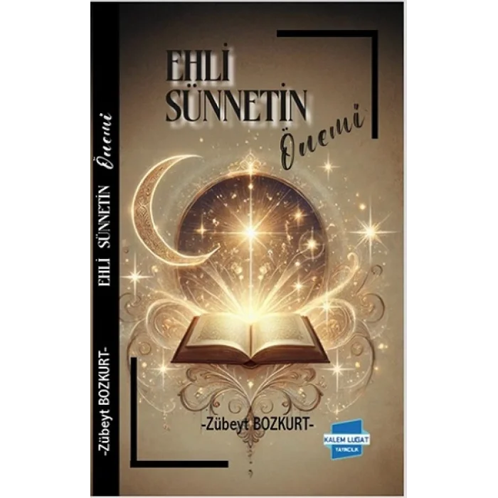Ehl-i Sünnet’in Önemi