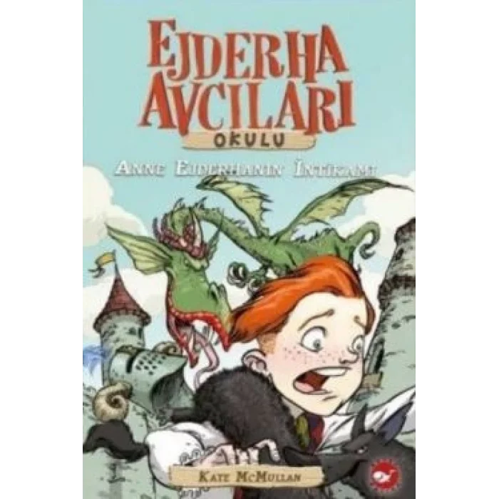 Ejderha Avcıları Okulu 2 Anne Ejderhanın İntikamı